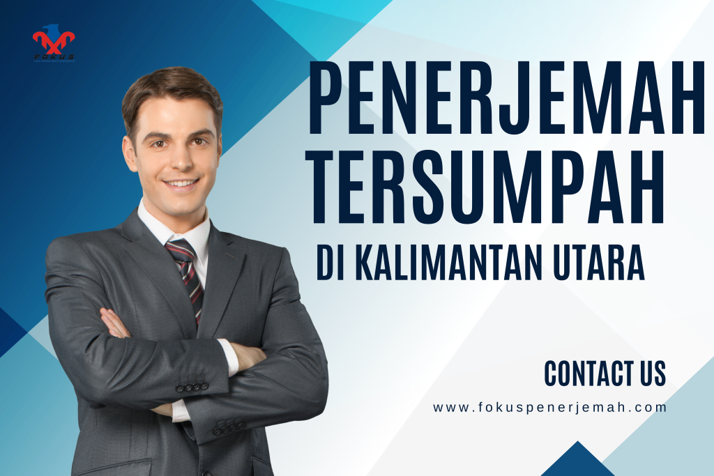 Penerjemah Tersumpah di Kalimantan Utara