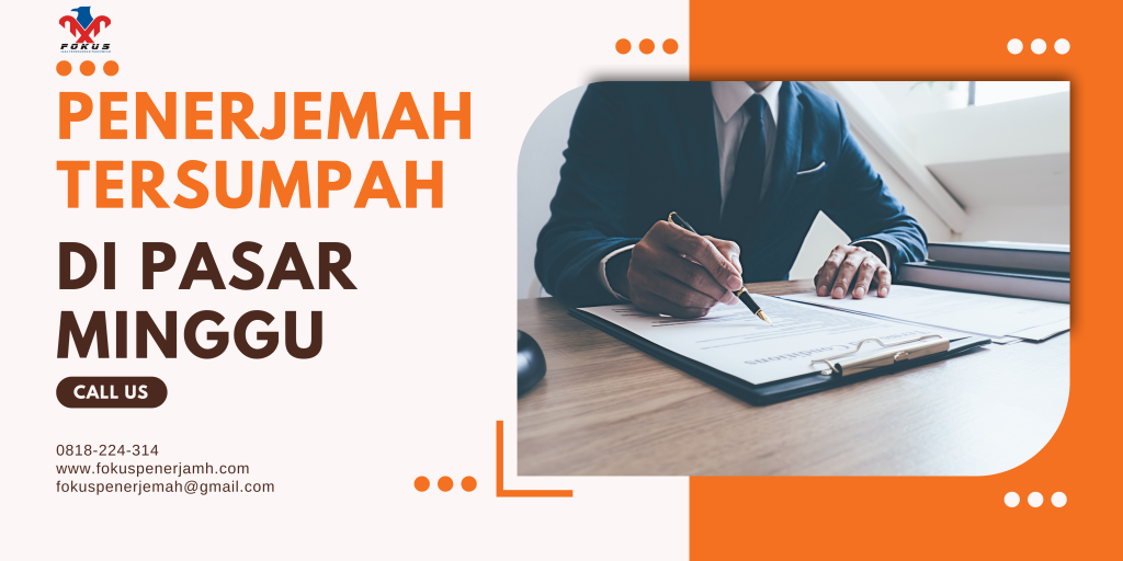 Penerjemah Tersumpah di Pasar Minggu