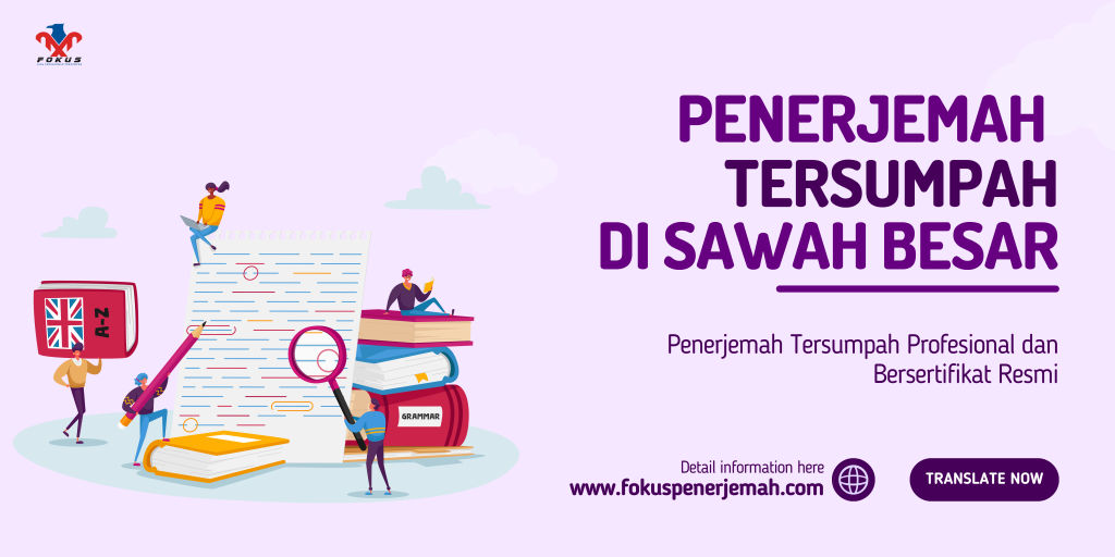 Penerjemah Tersumpah di Sawah besar